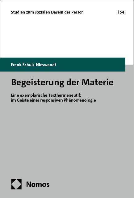 Cover: 9783756013647 | Begeisterung der Materie | Frank Schulz-Nieswandt | Taschenbuch | 2024