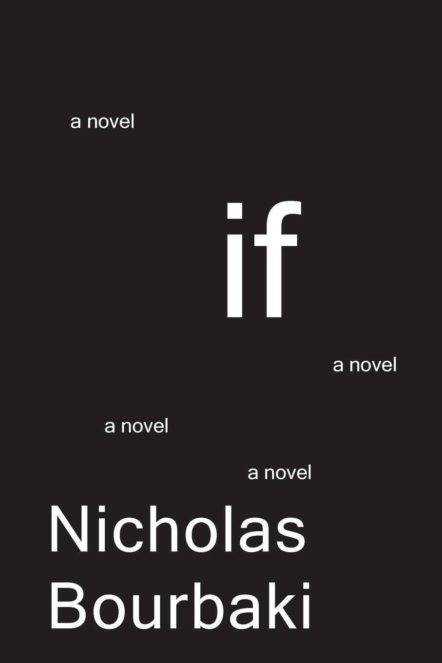 Cover: 9781604891355 | If | Nicholas Bourbaki | Taschenbuch | Paperback | Englisch | 2014