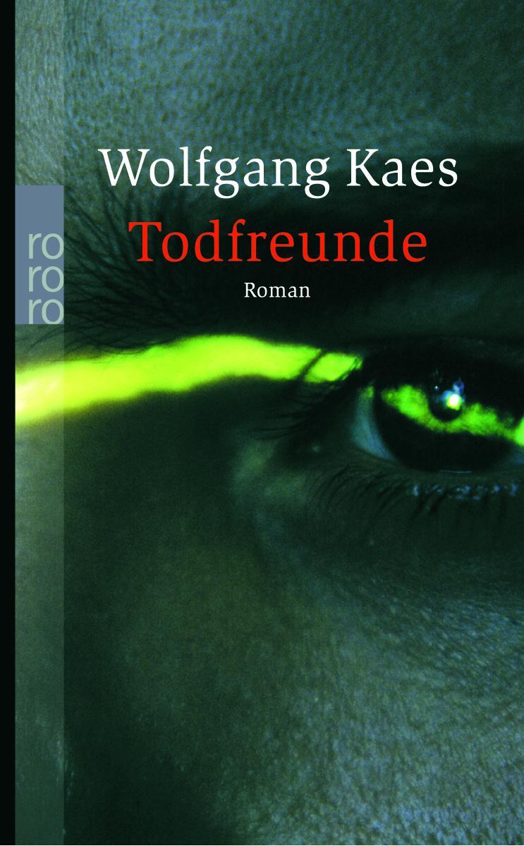 Cover: 9783499235153 | Todfreunde | Wolfgang Kaes | Taschenbuch | Kommissar Morian ermittelt