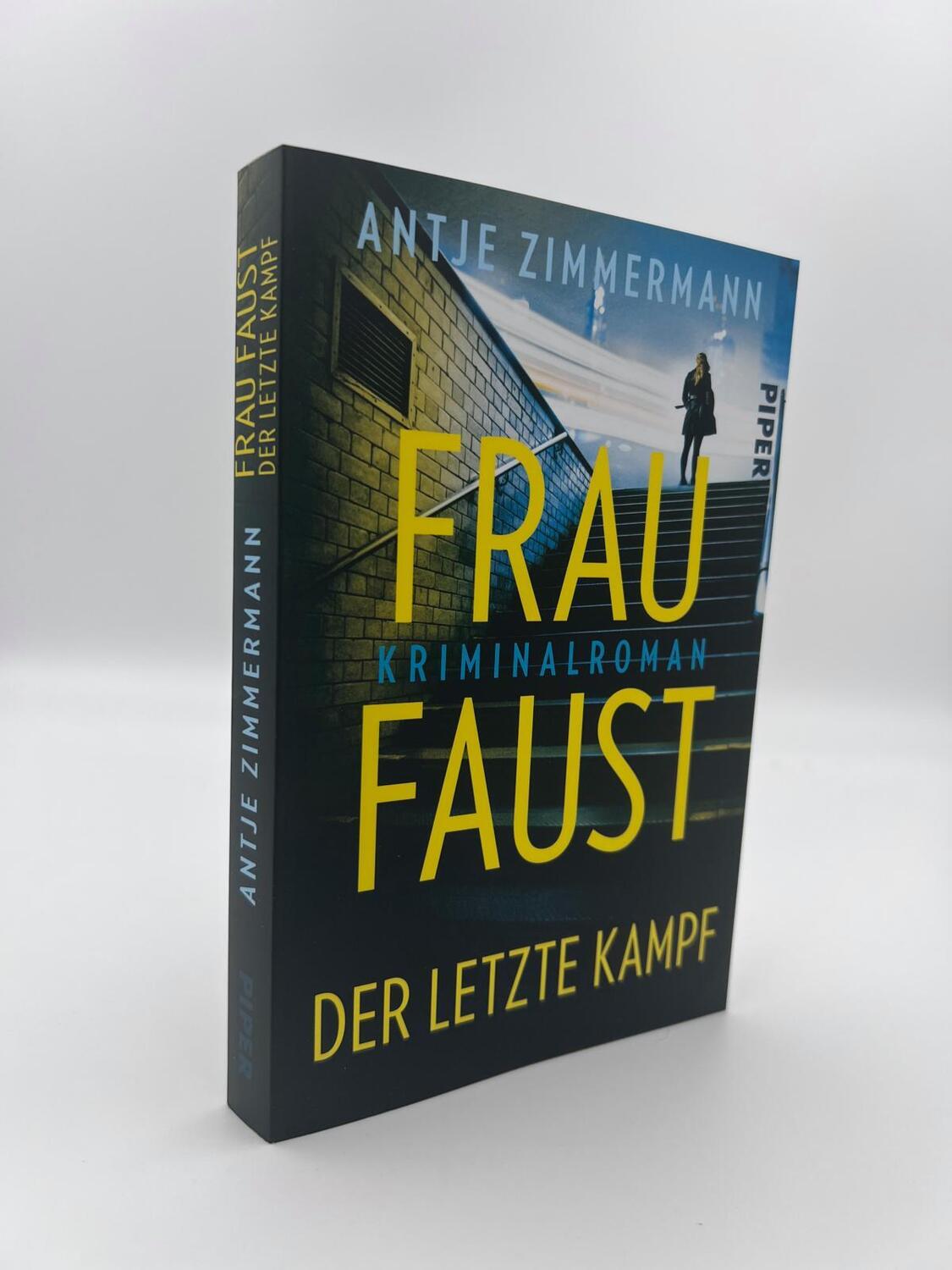 Bild: 9783492064101 | Frau Faust - Der letzte Kampf | Antje Zimmermann | Taschenbuch | 2023
