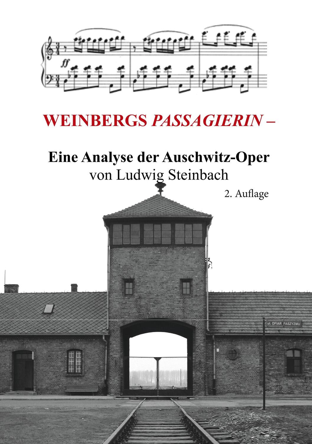 Cover: 9783869377391 | WEINBERGS PASSAGIERIN - | Eine Analyse der Auschwitz-Oper | Steinbach