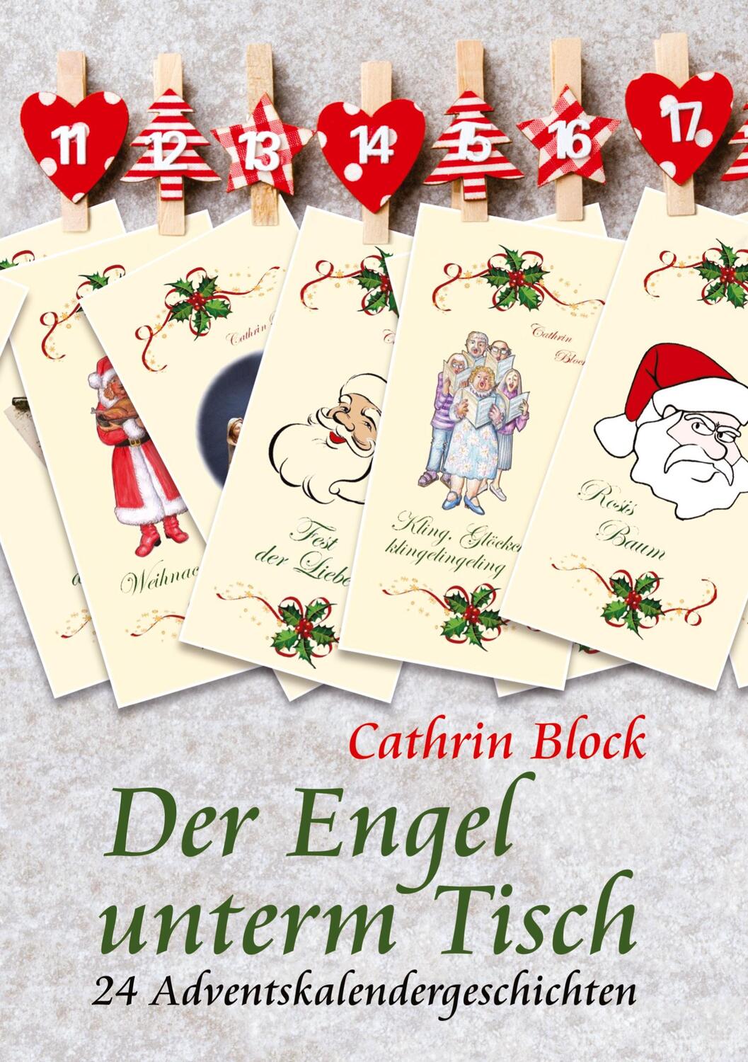 Cover: 9783384000477 | Der Engel unterm Tisch | 24 Adventskalendergeschichten | Cathrin Block