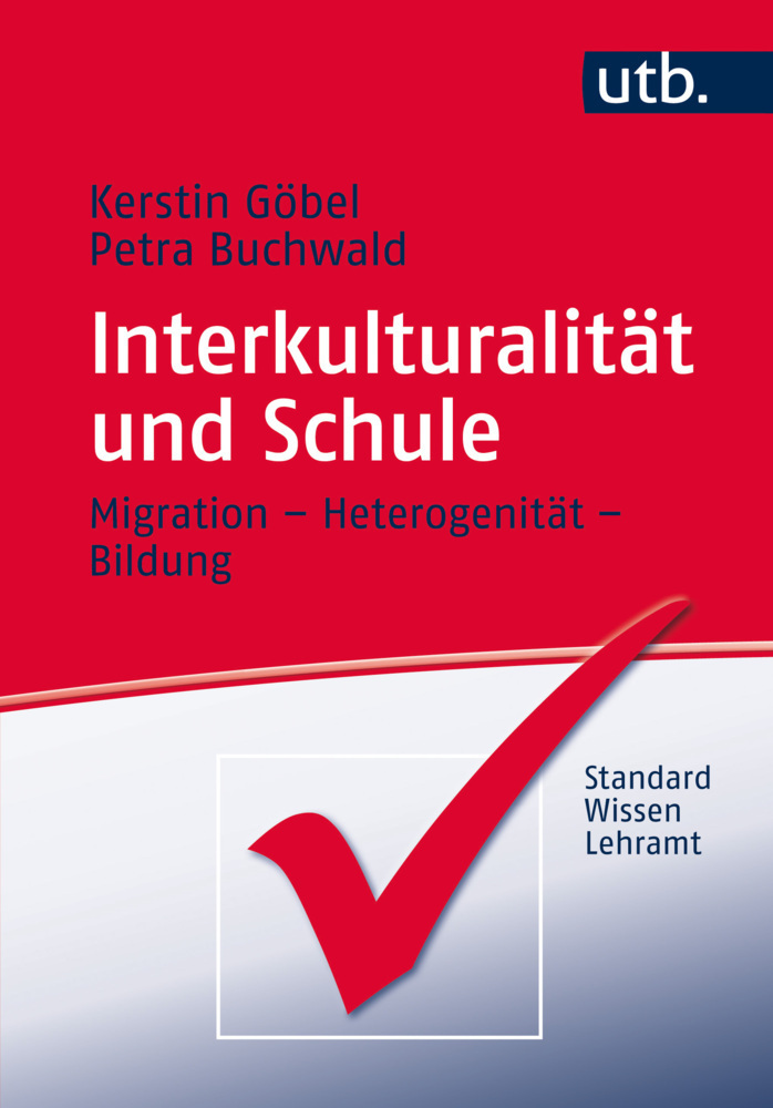 Cover: 9783825246426 | Interkulturalität und Schule | Migration - Heterogenität - Bildung