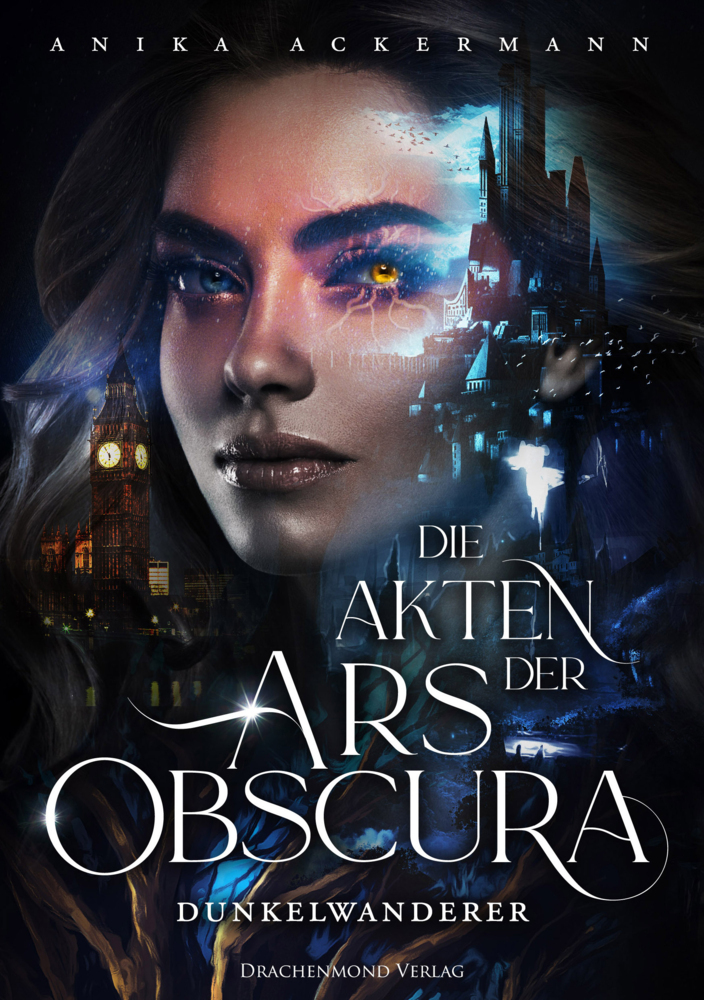 Cover: 9783959915243 | Die Akten der Ars Obscura | Dunkelwanderer | Anika Ackermann | Buch