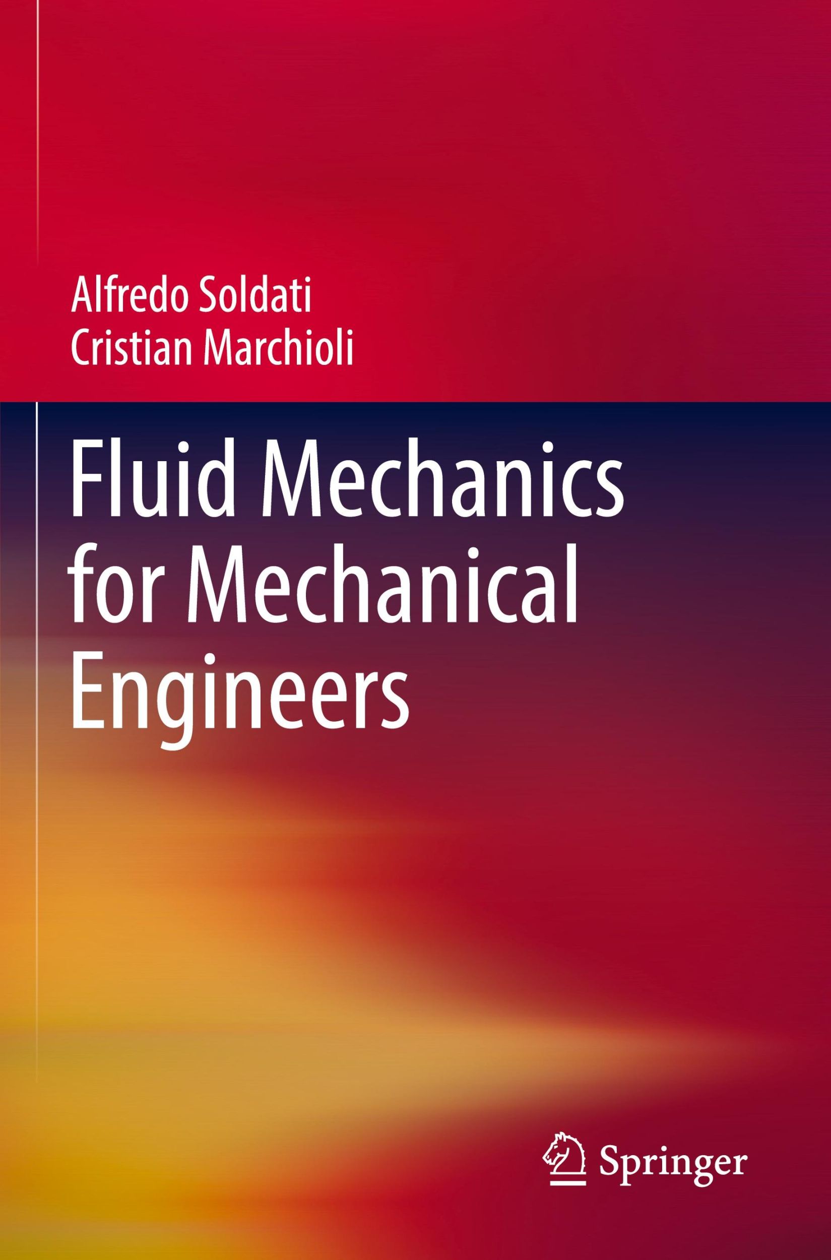 Cover: 9783031539527 | Fluid Mechanics for Mechanical Engineers | Cristian Marchioli (u. a.)