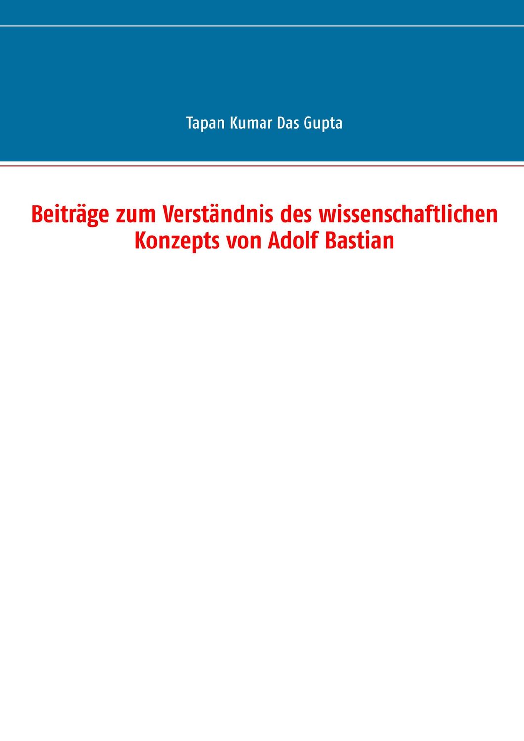 Cover: 9783750420236 | Beiträge zum Verständnis des wissenschaftlichen Konzepts von Adolf...