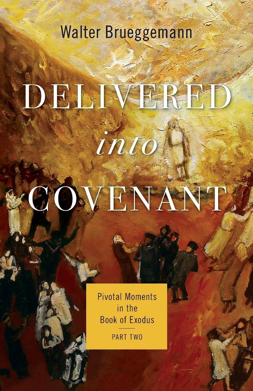Cover: 9780664267360 | Delivered into Covenant | Walter Brueggemann | Taschenbuch | Paperback