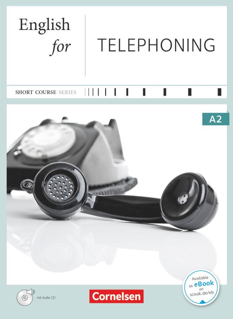 Cover: 9783464205778 | Business Skills A2 - English for Telephoning | Kursbuch mit CD | Buch