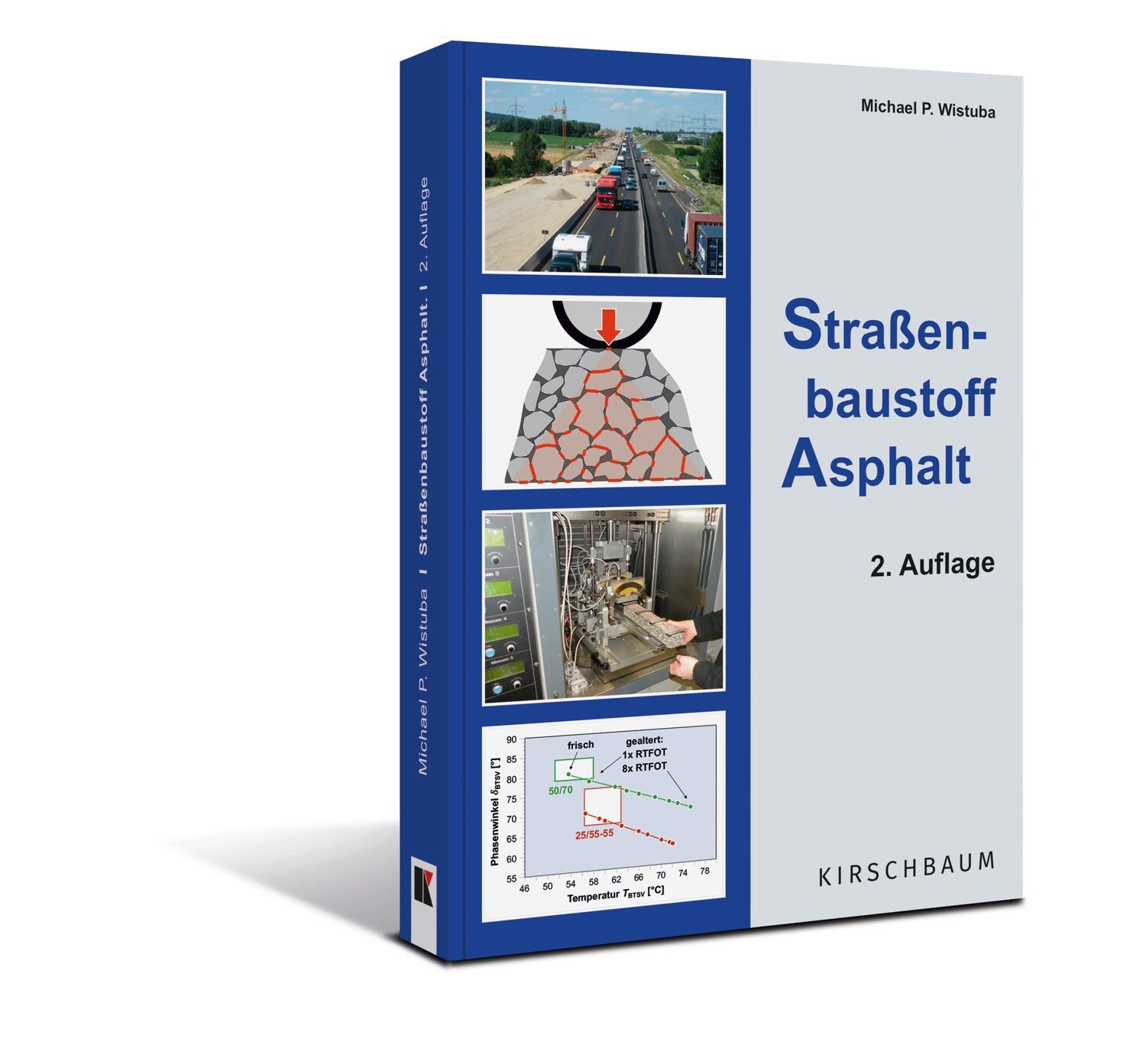 Cover: 9783781221529 | Straßenbaustoff Asphalt | Michael P. Wistuba | Taschenbuch | 388 S.