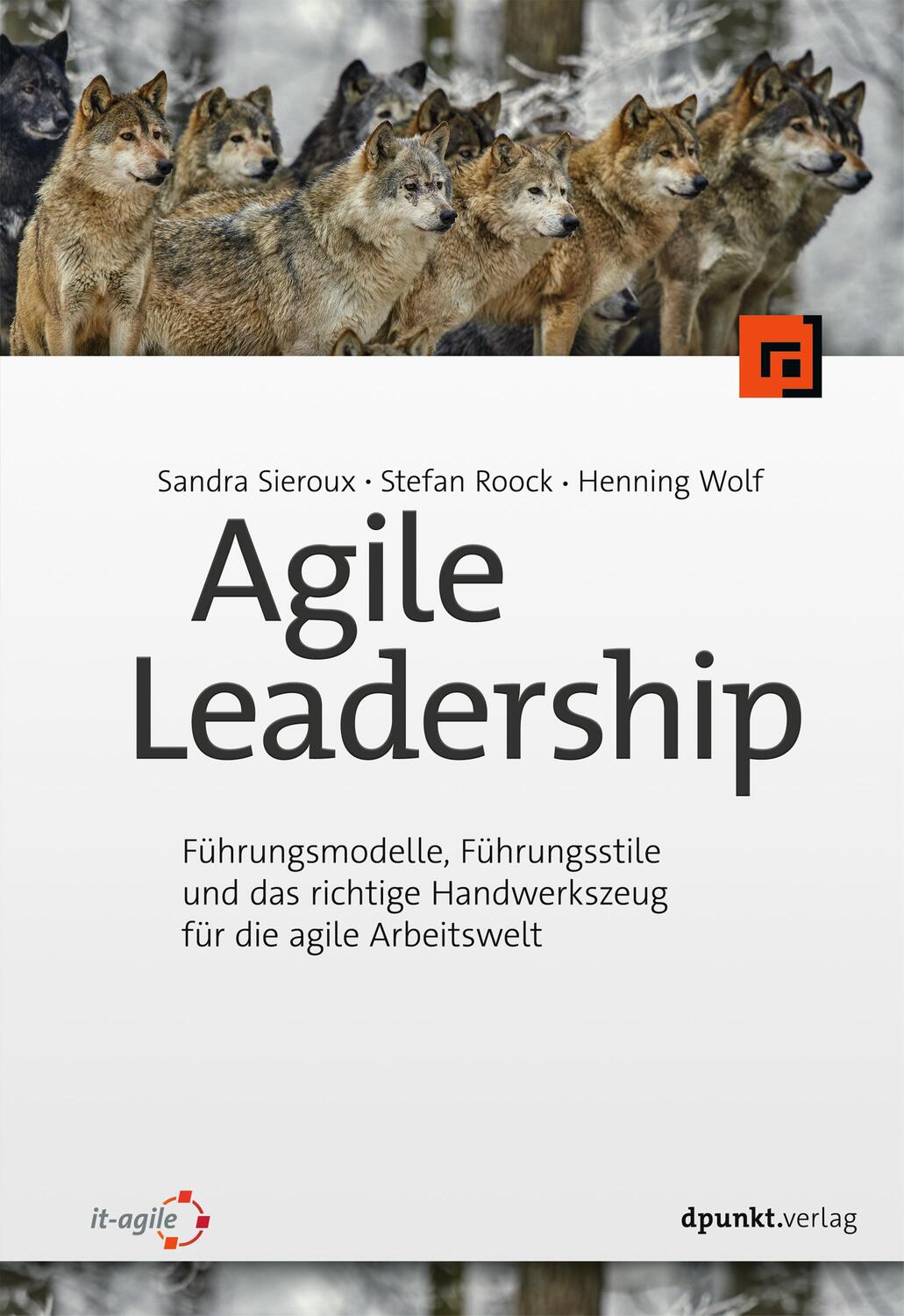 Cover: 9783864906961 | Agile Leadership | Sandra Sieroux (u. a.) | Taschenbuch | XIV | 2020