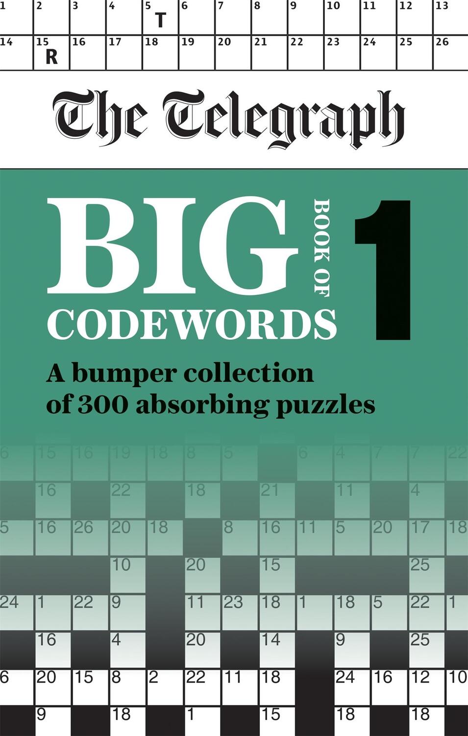 Cover: 9780600637196 | The Telegraph Big Book of Codewords 1 | Telegraph Media Group Ltd