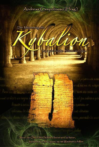 Cover: 9783939570745 | Der Meisterweg des Kybalion | Andreas Campobasso | Buch | Deutsch