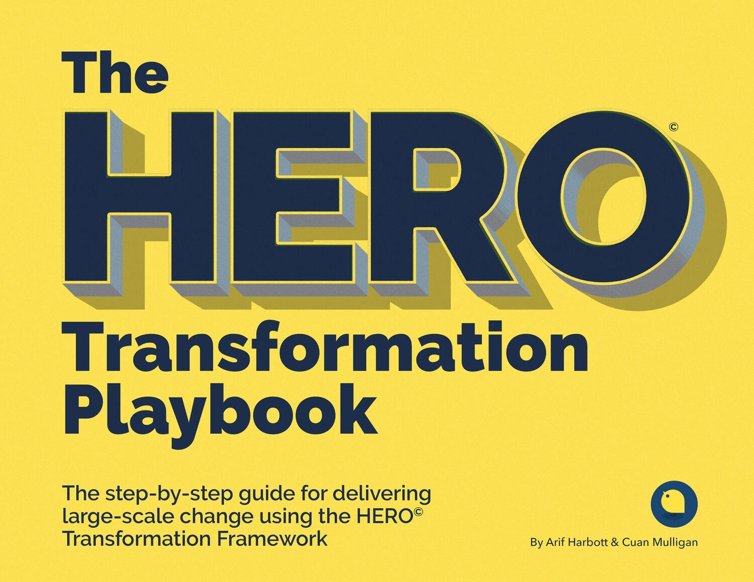 Cover: 9781788602037 | The HERO Transformation Playbook | Arif Harbott (u. a.) | Taschenbuch