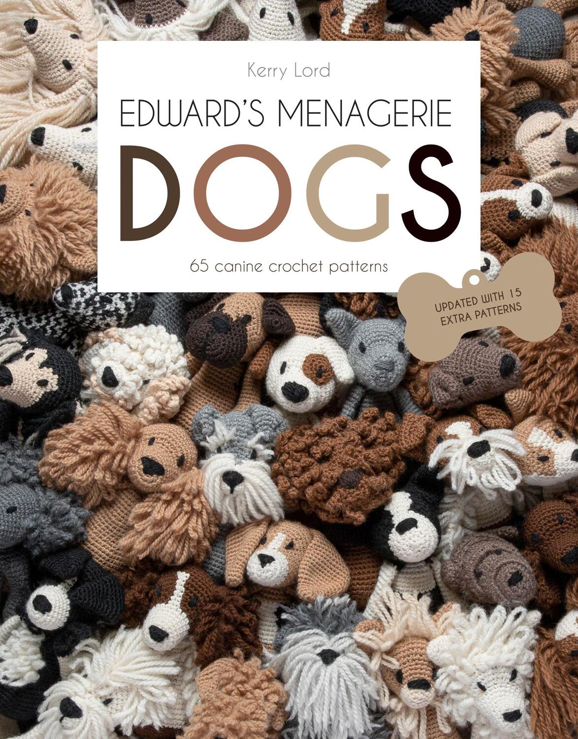 Cover: 9781911682523 | Edward's Menagerie: DOGS | 65 Canine Crochet Projects | Kerry Lord