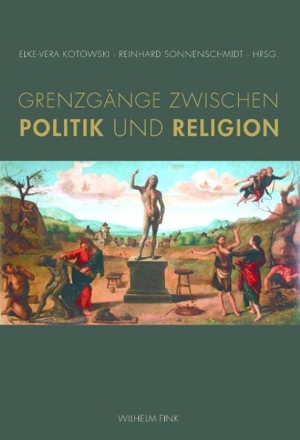 Cover: 9783770549474 | Grenzgänge zwischen Politik und Religion | Kotowski | Taschenbuch