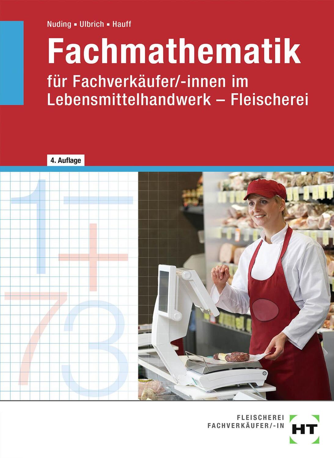 Cover: 9783582735096 | Fachmathematik für Fachverkäufer/-innen im Lebensmittelhandwerk....