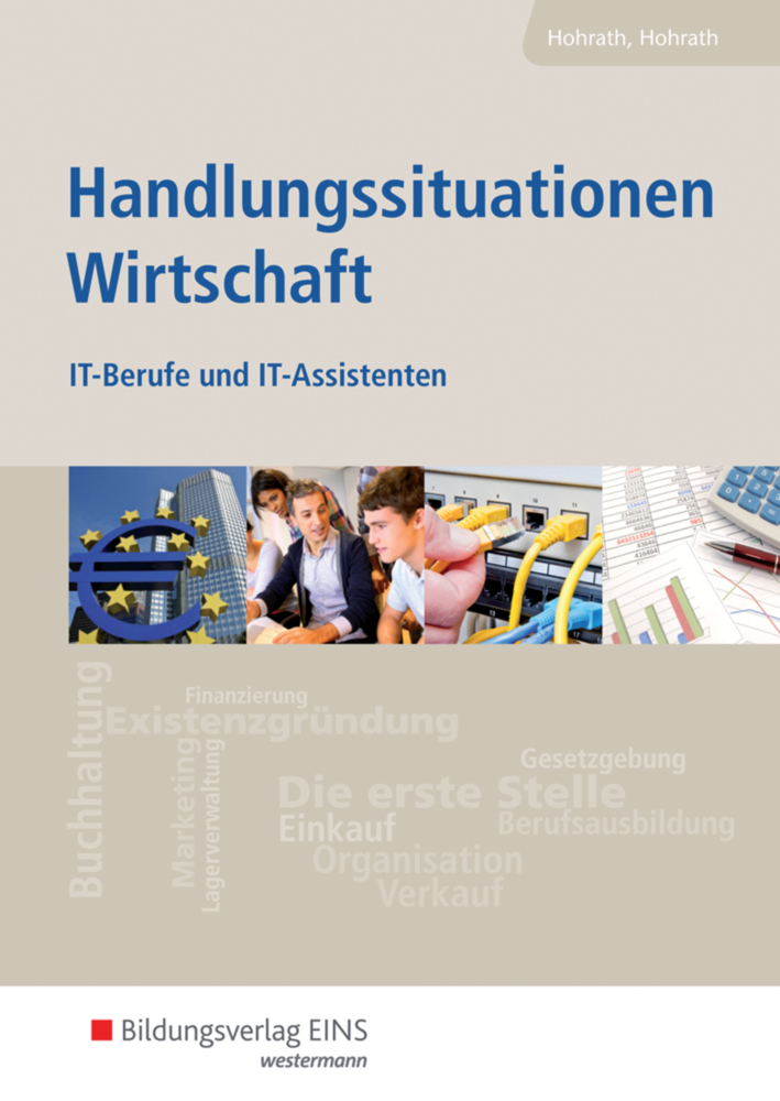 Cover: 9783427205401 | Handlungssituationen Wirtschaft, IT-Berufe und IT-Assistenten | Buch