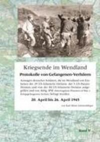 Cover: 9783844882100 | Kriegsende im Wendland | Protokolle von Gefangenen-Verhören. Band V