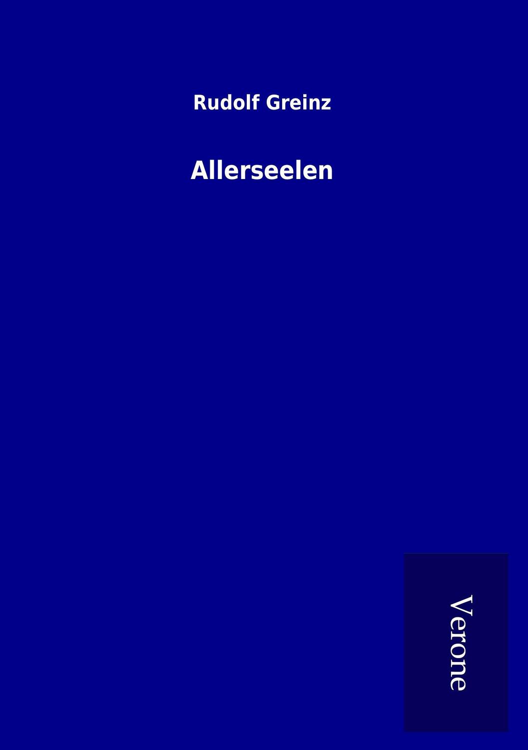 Cover: 9789925009183 | Allerseelen | Rudolf Greinz | Taschenbuch | Paperback | 344 S. | 2016