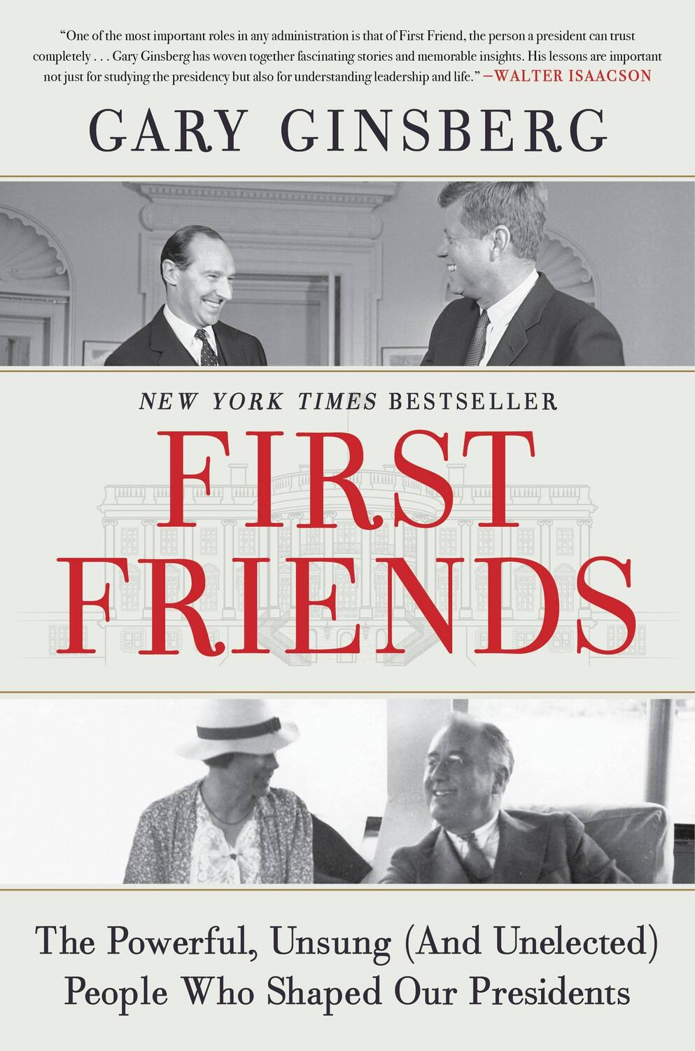 Cover: 9781538702925 | First Friends : The Powerful, Unsung (And Unelected) People Who...
