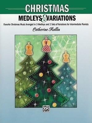 Cover: 9780739028902 | Christmas Medleys &amp; Variations | Catherine Rollin | Taschenbuch | Buch