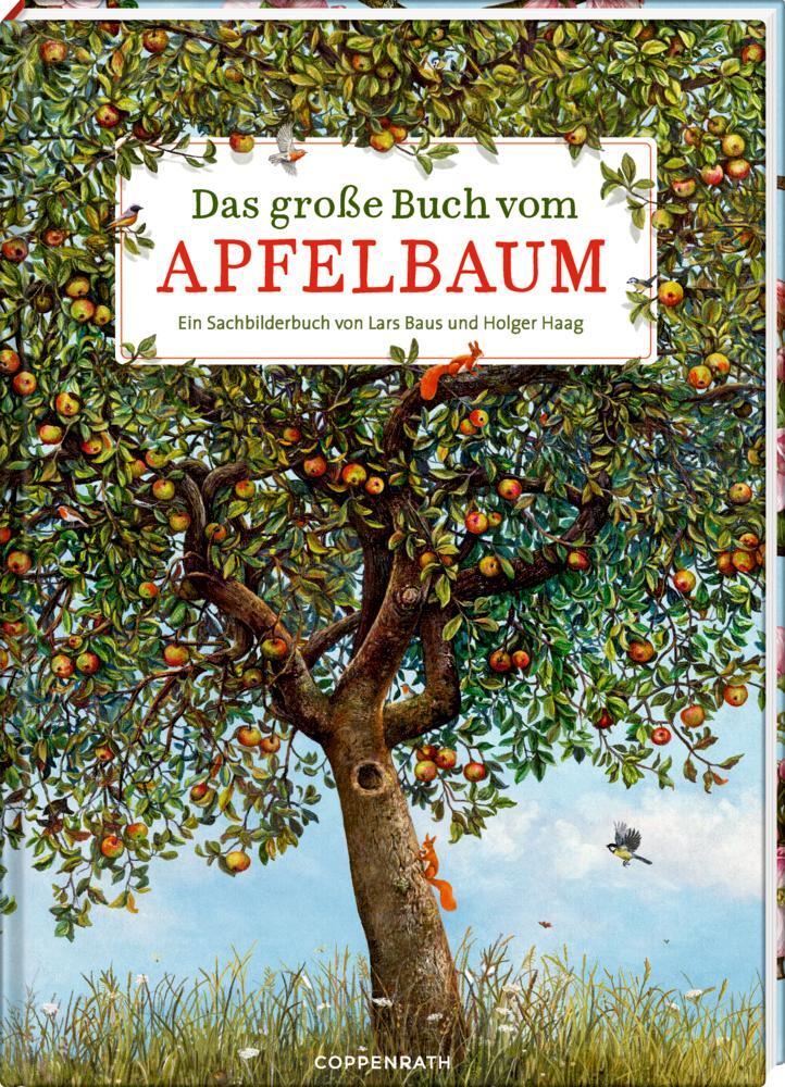 Cover: 9783649637752 | Das große Buch vom Apfelbaum | Holger Haag | Buch | Nature Zoom | 2023