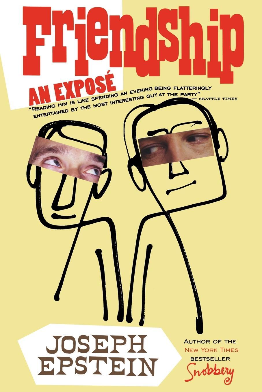 Cover: 9780618872152 | Friendship | An Expose | Joseph Epstein | Taschenbuch | Paperback