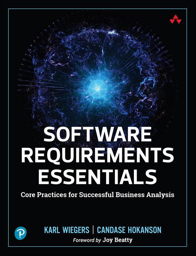 Cover: 9780138190286 | Software Requirements Essentials | Karl Wiegers (u. a.) | Taschenbuch