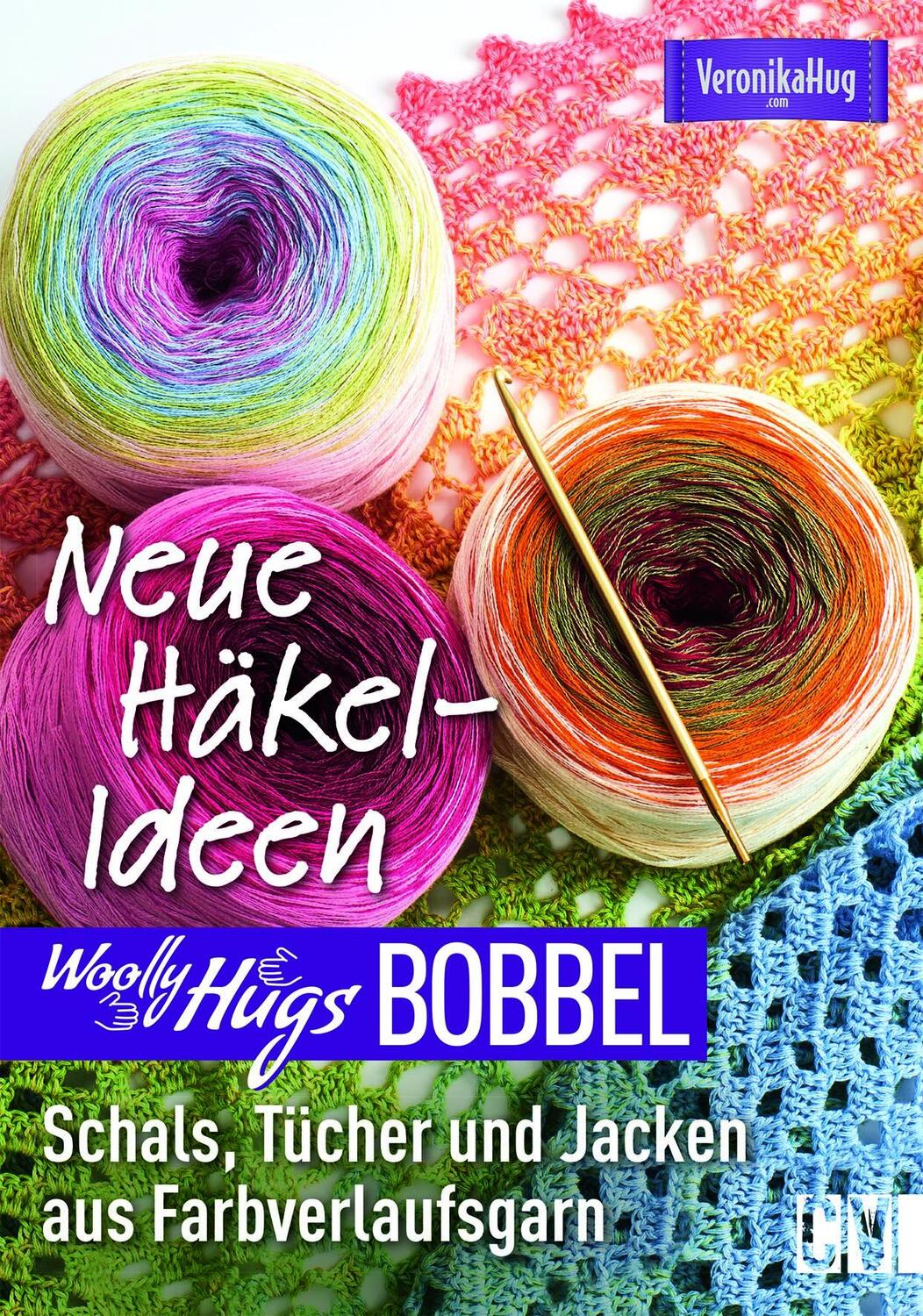 Cover: 9783841065209 | Woolly Hugs Bobbel Neue Häkel-Ideen | Veronika Hug | Taschenbuch