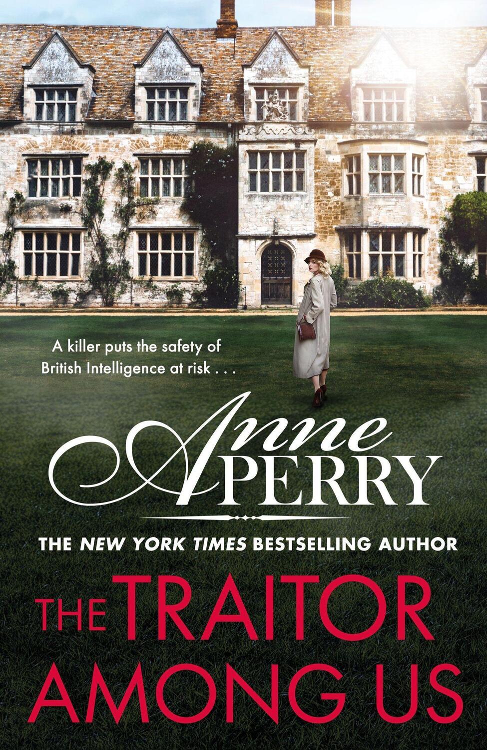 Cover: 9781472294555 | A Traitor Among Us | Elena Standish thriller 5 | Anne Perry | Buch