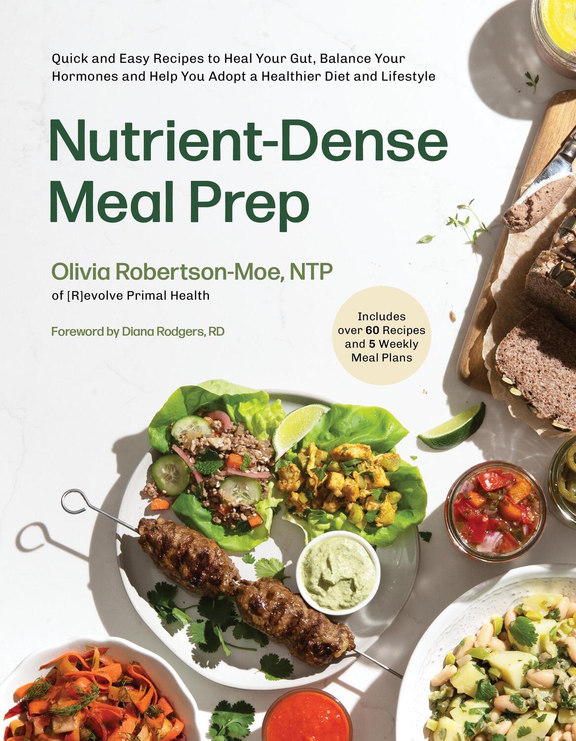 Cover: 9781645678564 | Nutrient-Dense Meal Prep | Olivia Robertson-Moe | Taschenbuch | 2024