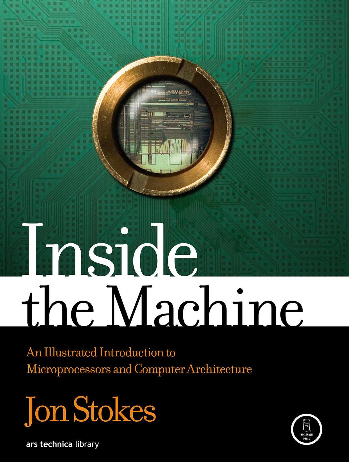 Cover: 9781593276683 | Inside The Machine | Jon Stokes | Taschenbuch | Englisch | 2006