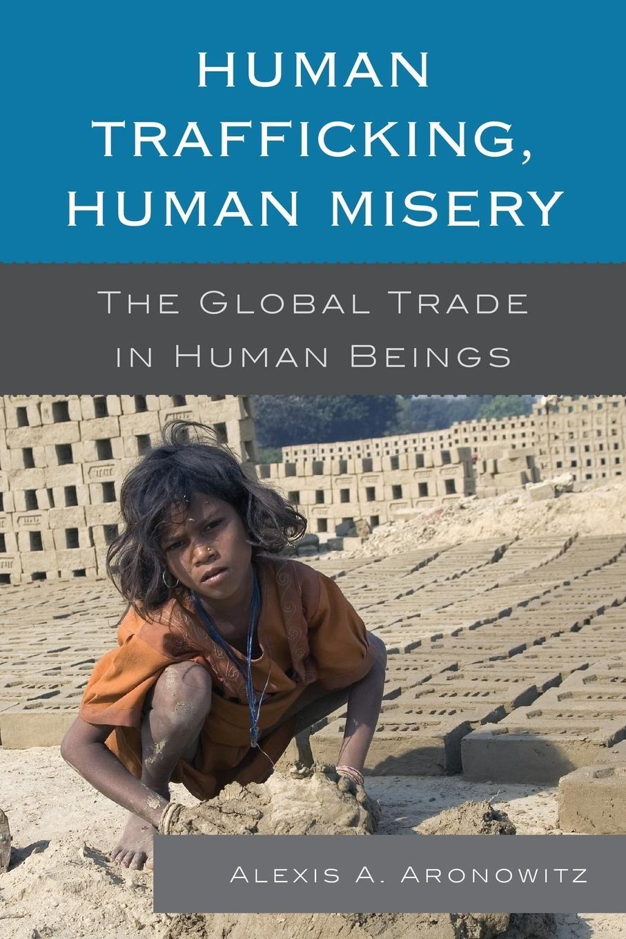 Cover: 9780810890596 | Human Trafficking, Human Misery | The Global Trade in Human Beings