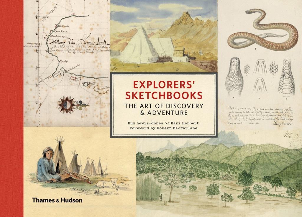 Cover: 9780500252192 | Explorers' Sketchbooks | The Art of Discovery & Adventure | Buch
