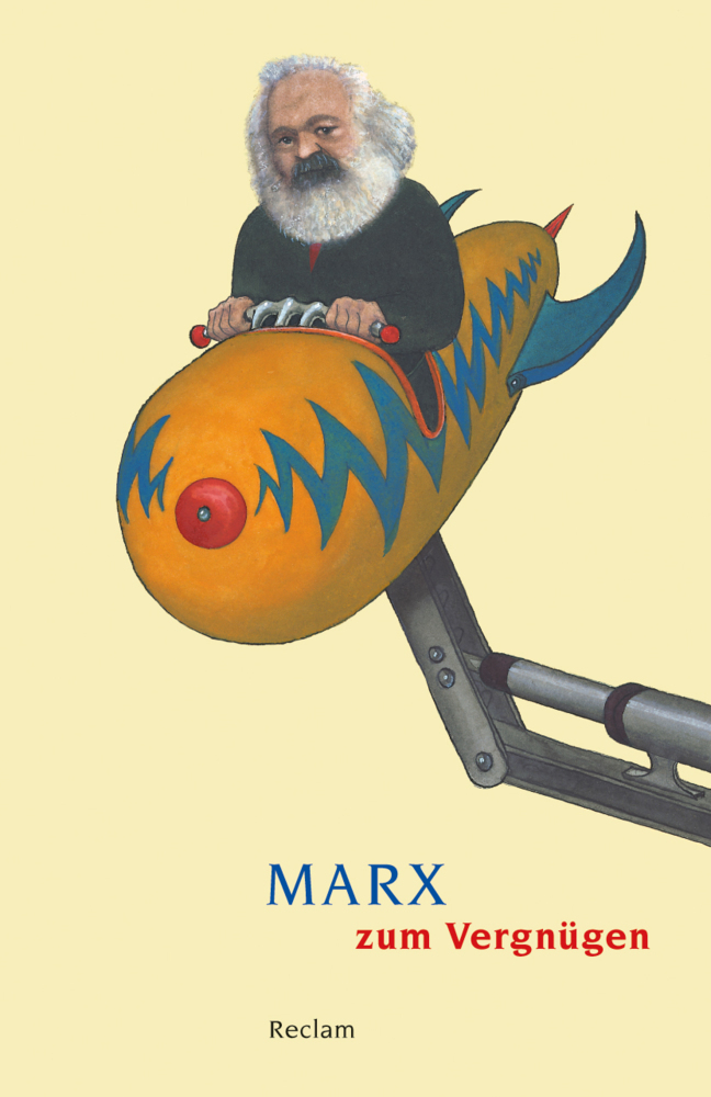 Cover: 9783150188545 | Marx zum Vergnügen | Grundlagen-Wissen Gesellschaft und Politik | Marx