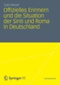 Cover: 9783658002299 | Offizielles Erinnern und die Situation der Sinti und Roma in...