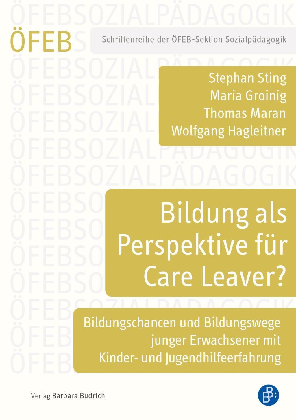 Cover: 9783847422303 | Bildung als Perspektive für Care Leaver? | Groinig | Taschenbuch
