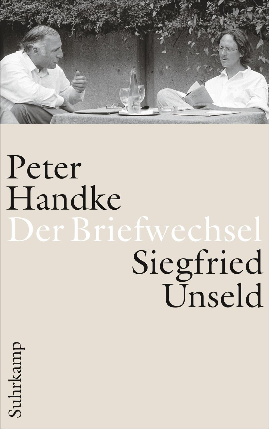 Cover: 9783518423394 | Der Briefwechsel | Peter Handke (u. a.) | Buch | 798 S. | Deutsch