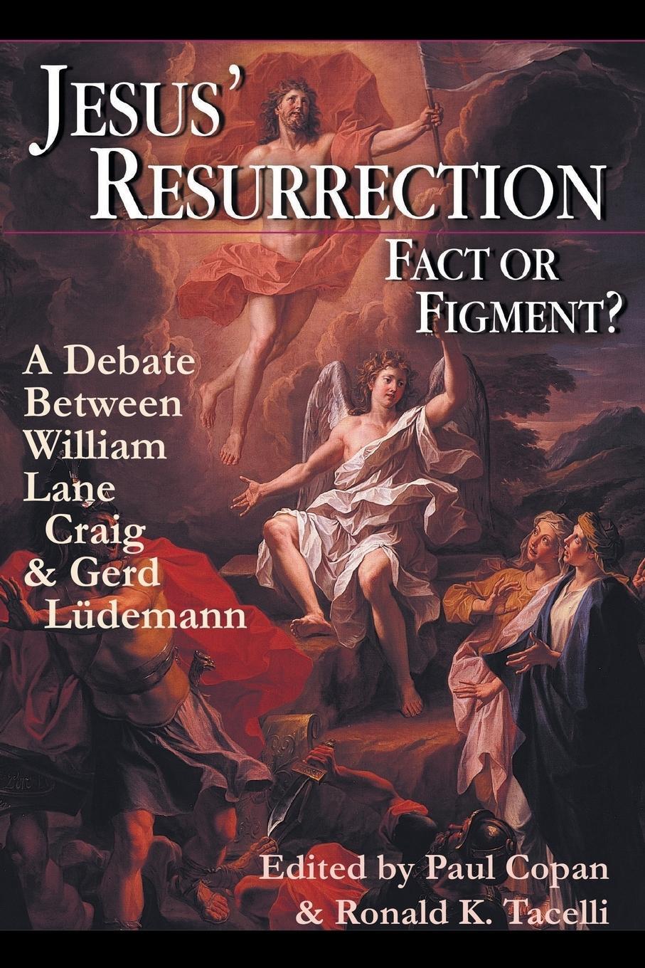 Cover: 9780830815692 | Jesus' Resurrection: Fact or Figment? | Paul Copan (u. a.) | Buch