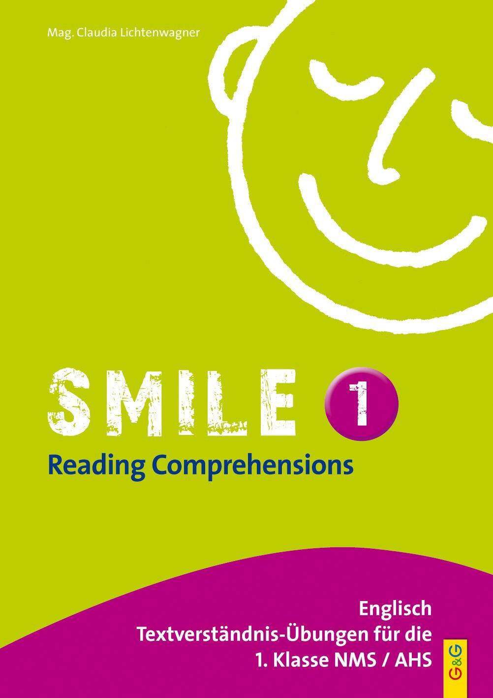 Cover: 9783707413540 | Smile - Reading Comprehensions 1 | Claudia Lichtenwagner | Taschenbuch
