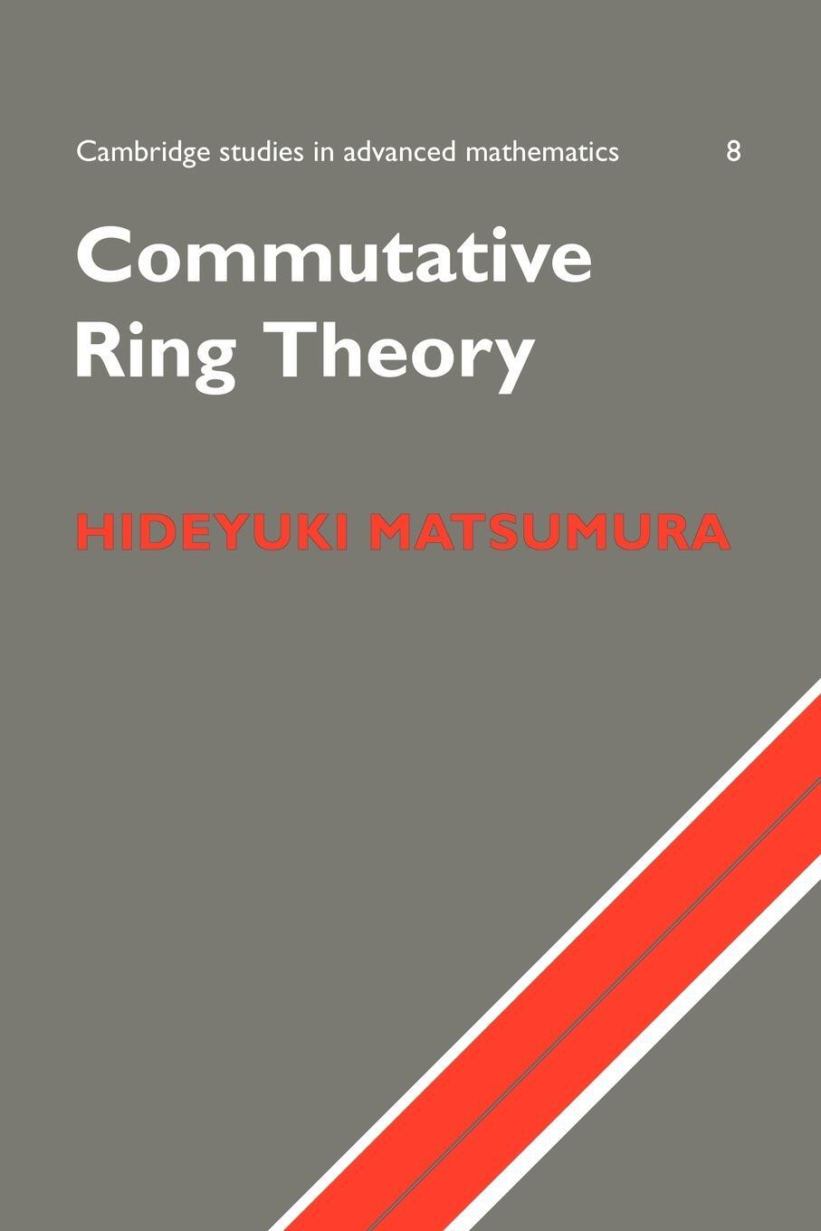 Cover: 9780521367646 | Commutative Ring Theory | Hideyuki Matsumura | Taschenbuch | Paperback