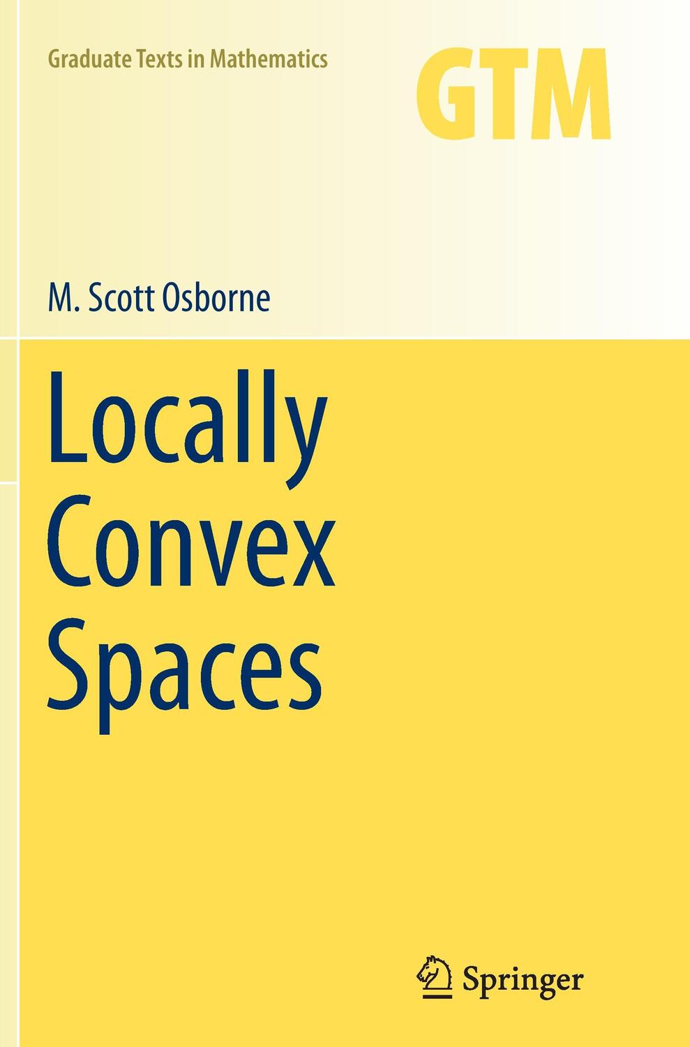 Cover: 9783319343747 | Locally Convex Spaces | M. Scott Osborne | Taschenbuch | Paperback