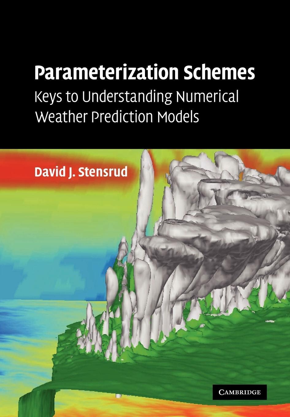 Cover: 9780521126762 | Parameterization Schemes | David J. Stensrud | Taschenbuch | Paperback