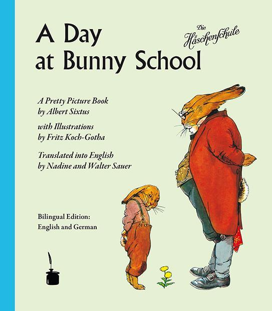Cover: 9783943052275 | A Day at Bunny School / Die Häschenschule | A Pretty Picture Book
