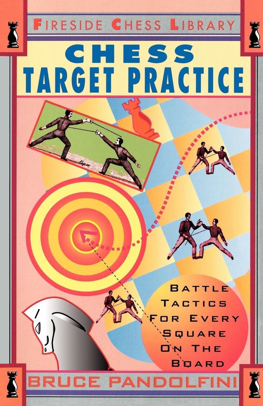 Cover: 9780671795009 | Chess Target Practice | Battle Tactics for Every Square on the Board