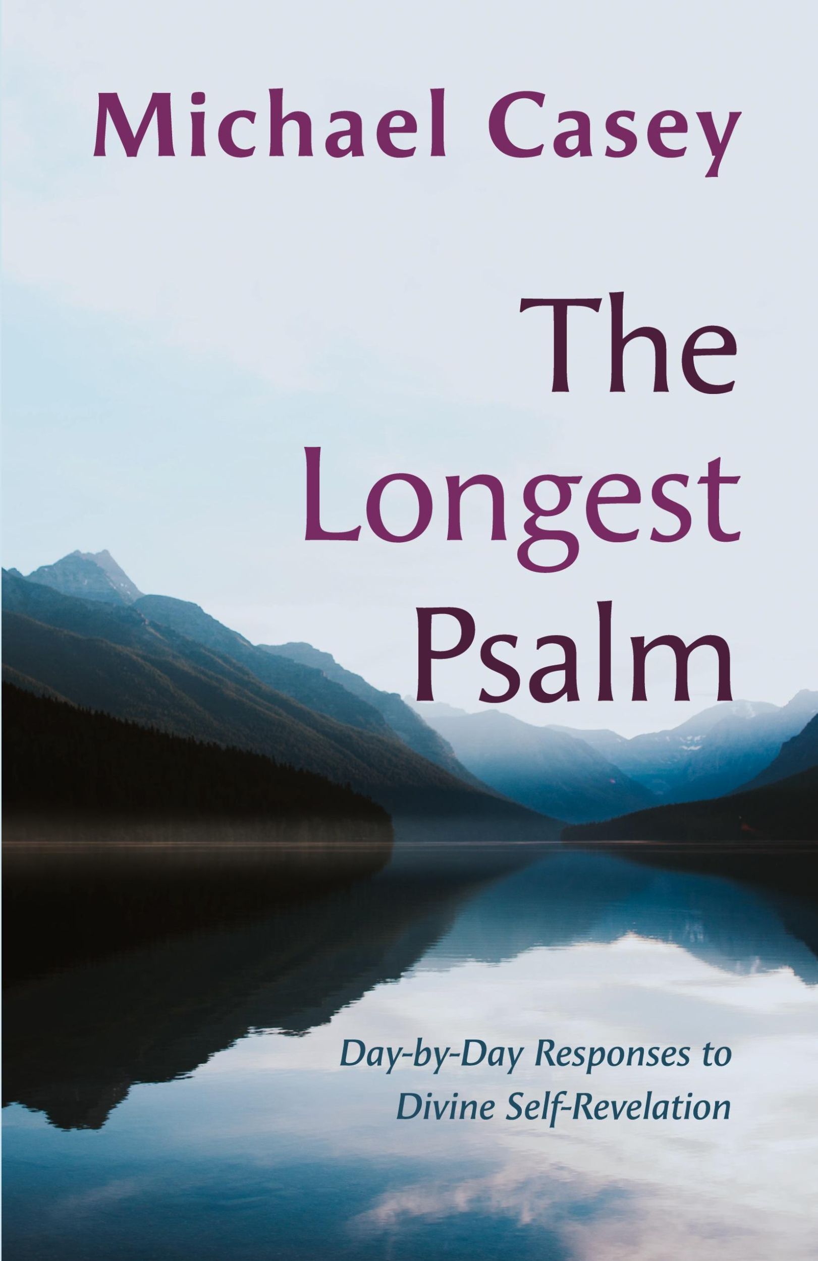 Cover: 9798400800009 | The Longest Psalm | Day-by-Day Responses to Divine Self-Revelation