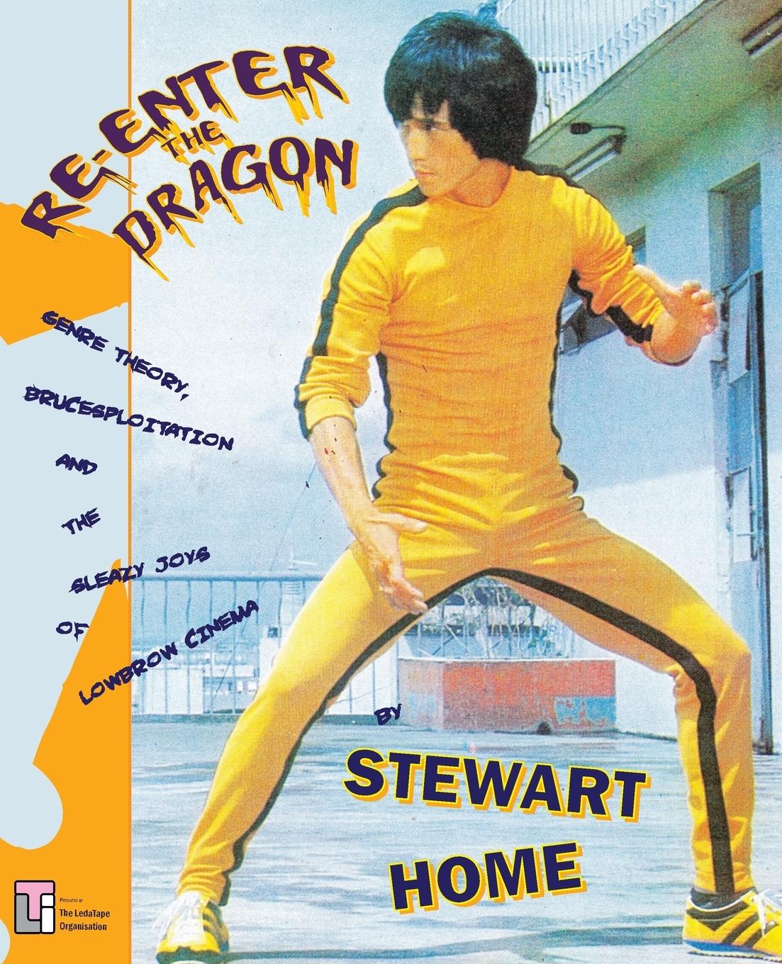 Cover: 9780994411273 | Re-Enter the Dragon | Stewart Home | Taschenbuch | Englisch | 2018