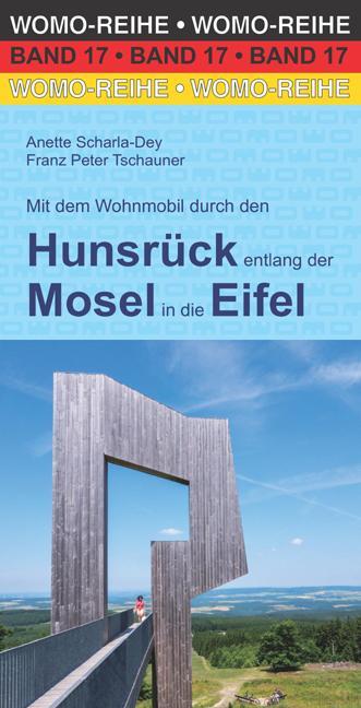 Cover: 9783869031743 | Mit dem Wohnmobil durch den Hunsrück entlang der Mosel in die Eifel