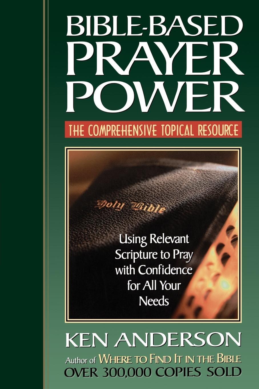 Cover: 9780785268697 | Bible-Based Prayer Power | Ken Anderson (u. a.) | Taschenbuch | 2000
