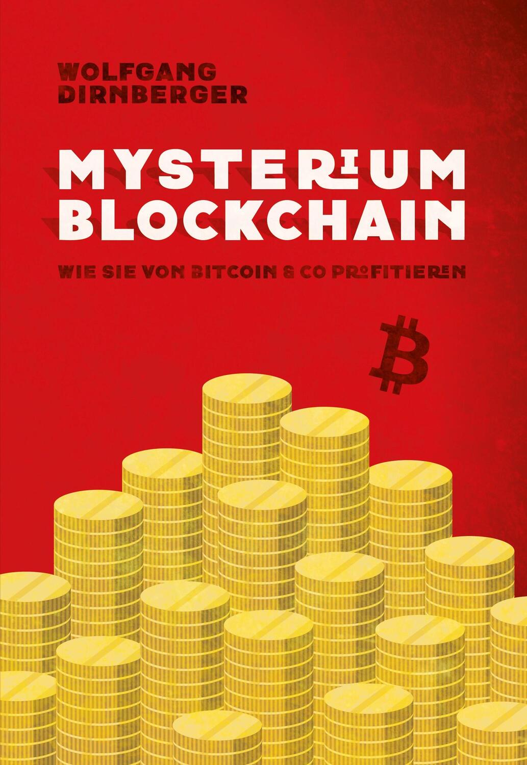 Cover: 9783800077700 | Mysterium Blockchain | Wie Sie von Bitcoin & Co profitieren | Buch